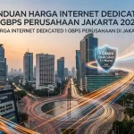 mengungkap harga internet dedicated 1gbps terbaik untuk perusahaan di jakarta 2024 panduan lengkap